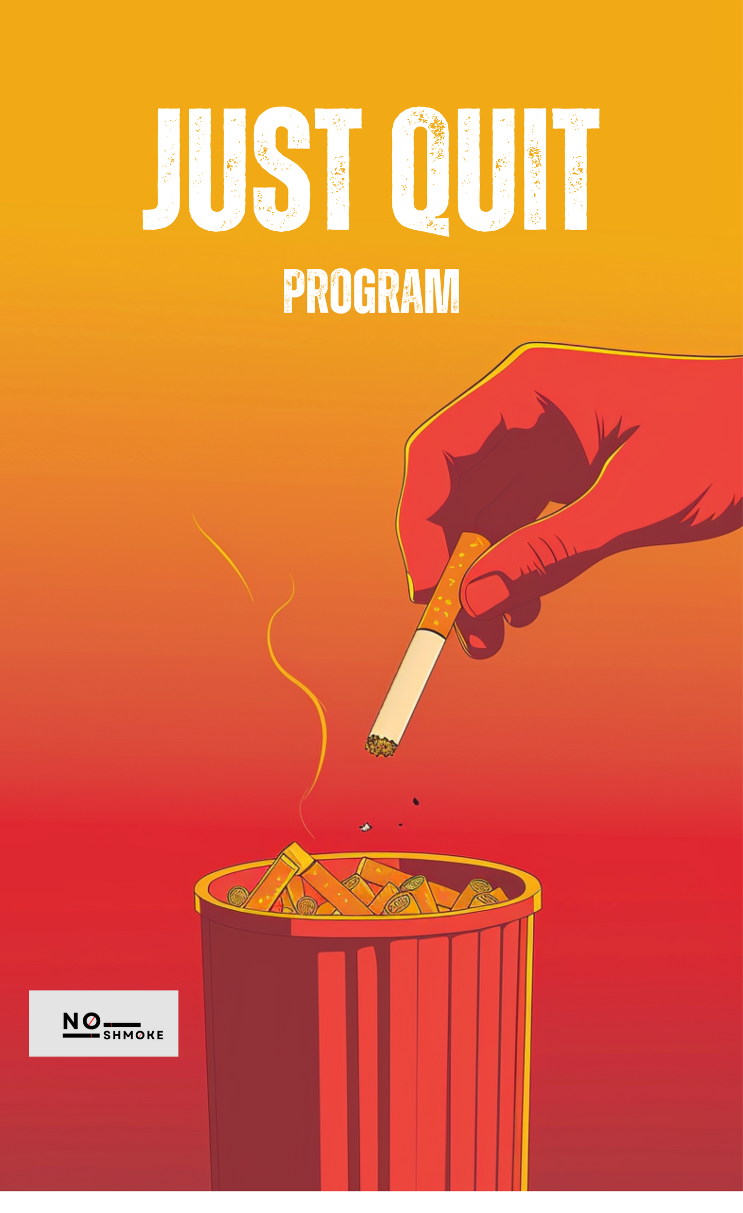 Just Quit Program - Coming Soon